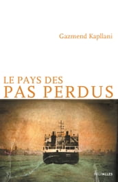 Le Pays des pas perdus