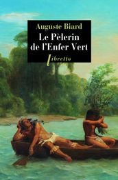 Le Pèlerin de l Enfer Vert