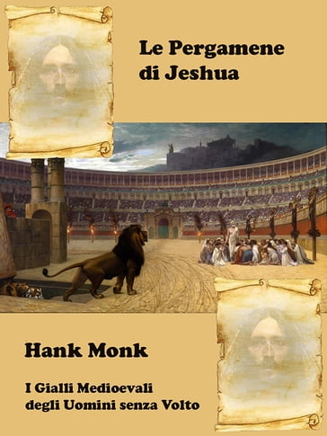 Le Pergamene di Jeshua - Hank Monk
