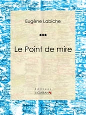 Le Point de mire