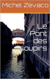 Le Pont des soupirs