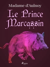 Le Prince Marcassin