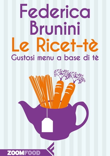 Le Ricet-tè - Federica Brunini