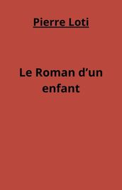 Le Roman d un enfant