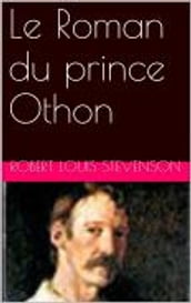 Le Roman du prince Othon