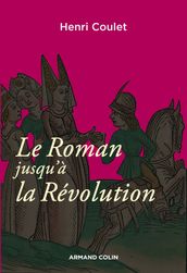 Le Roman jusqu à la Révolution