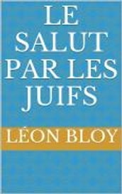 Le Salut par les Juifs