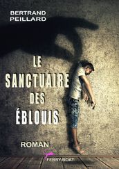 Le Sanctuaire des éblouis