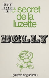 Le Secret de la Luzette