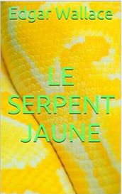 Le Serpent jaune