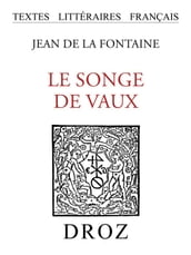 Le Songe de Vaux