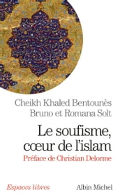 Le Soufisme, coeur de l Islam