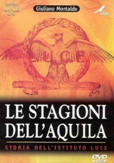 Le Stagioni Dell'Aquila - Giuliano Montaldo