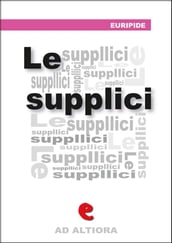 Le Supplici