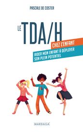 Le TDA/H chez l enfant