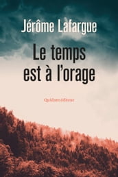 Le Temps est à l orage