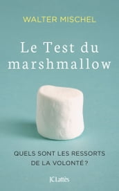 Le Test du marshmallow