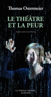 Le Théâtre et la peur