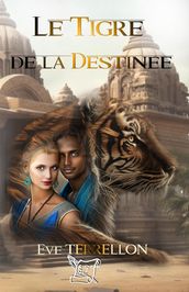 Le Tigre de la destinée