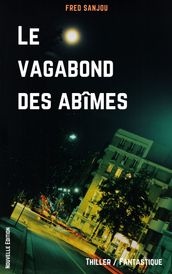 Le Vagabond des Abîmes