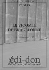 Le Vicomte de Bragelonne