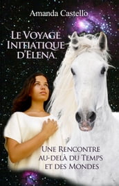 Le Voyage Initiatique dElena