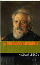 Le Voyageur enchanté