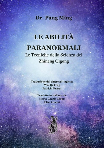 Le abilità paranormali - Pàng Mìng