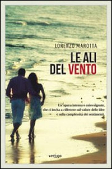 Le ali del vento - Lorenzo Marotta