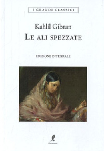 Le ali spezzate - Kahlil Gibran