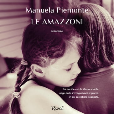 Le amazzoni - Manuela Piemonte