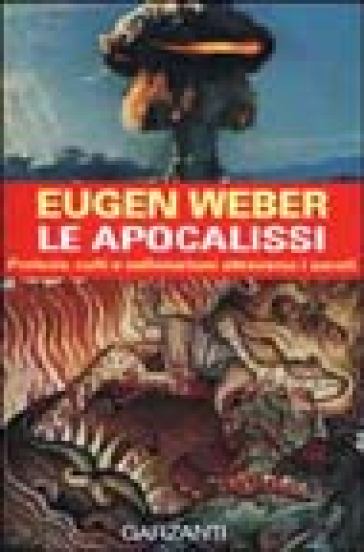 Le apocalissi - Eugen Weber