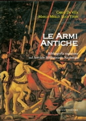 Le armi antiche