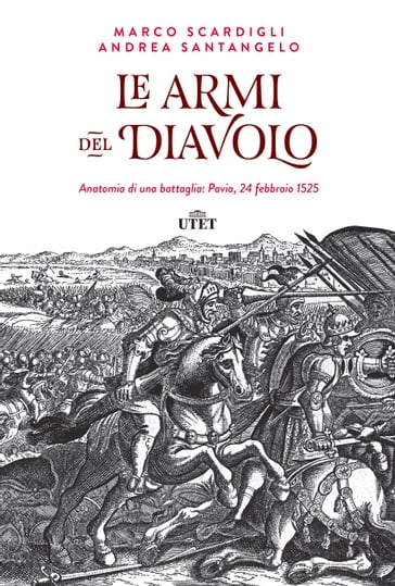 Le armi del Diavolo - Marco Scardigli - Andrea Santangelo