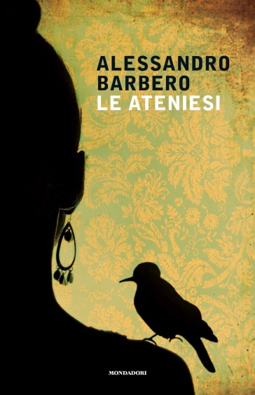 Le ateniesi - Alessandro Barbero