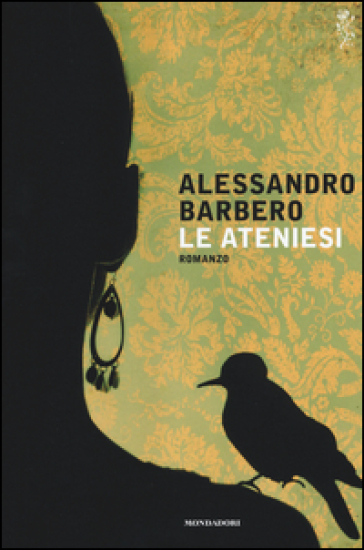 Le ateniesi - Alessandro Barbero