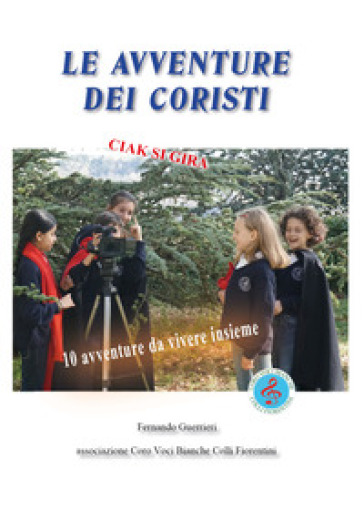 Le avventure dei coristi - Fernando Guerrieri