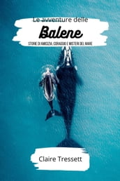 Le avventure delle balene