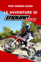 Le avventure di Enduroman