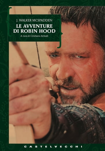 Le avventure di Robin Hood - Joseph Walker McSpadden