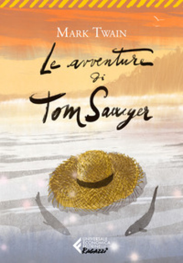 Le avventure di Tom Sawyer - Mark Twain