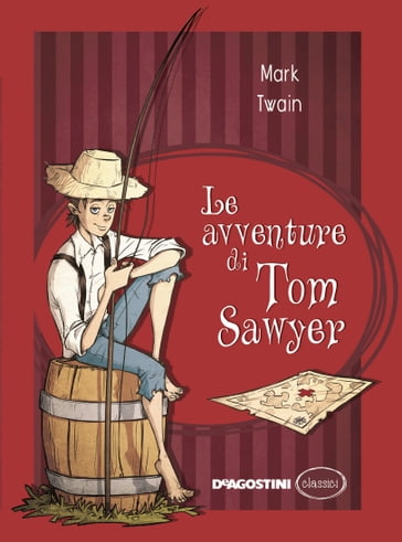 Le avventure di Tom Sawyer - Twain Mark