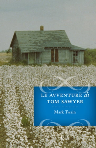 Le avventure di Tom Sawyer - Twain Mark