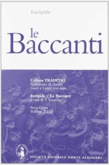 Le baccanti - Euripide