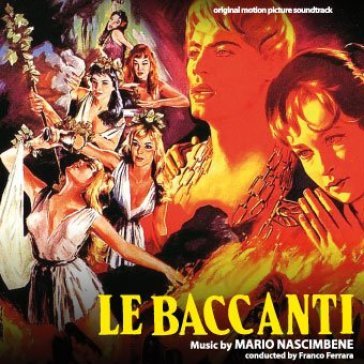 Le baccanti - Mario Nascimbene