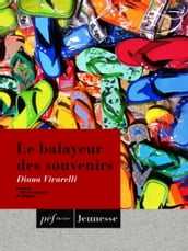 Le balayeur de souvenirs