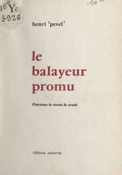 Le balayeur promu