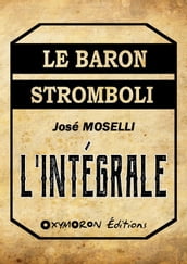 Le baron Stromboli - L Intégrale