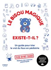 Le bisou magique existe-t-il ?