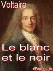 Le blanc et le noir